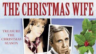 The Christmas Wife | FULL MOVIE | 1988 | Holiday Drama, Romance | Jason Robards, Julie Harris