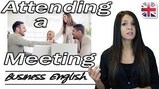 Attending a Meeting in English - Useful Phrases for Meetings - Business English