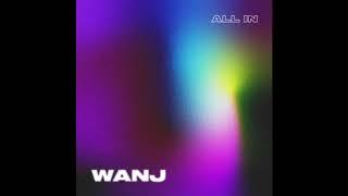WANJ  - All In