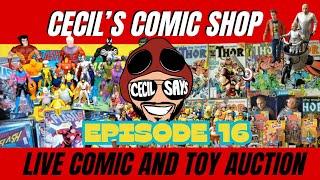 Cecil's Comic Shop. Episode 16. Live Comic Auction. Marvel, DC. Darkhorse, Simpsons Halloween Toys