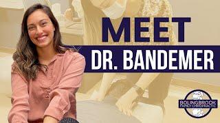 Meet Dr. Bandemer! | Bolingbrook Family Chiropractic