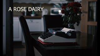 A Rose Dairy by Typewriter