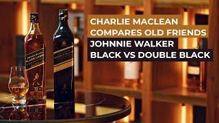 Bevvy Battles: Johnnie Walker Black 12 Year Old v Johnnie Walker Double Black