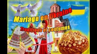 Mariage Ukrainien - Les Traditions