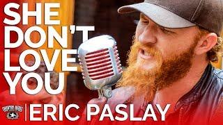 Eric Paslay - She Don't Love You (Acoustic) // Country Rebel HQ Session