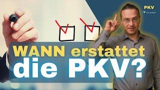 Wann muss PKV Behandlungskosten erstatten?