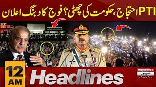 PTI Protest D-Chowk: Pak Army in Action | PTI's big Victory | 12 AM News Headlines | Pakistan News