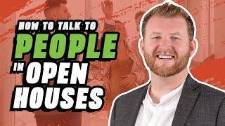 Tips for Talking to Prospective Home Buyers at Open Houses