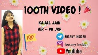 100th Video on Botany Insider ||