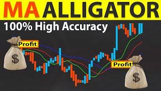  100% High Accuracy FRACTALS  & ALLIGATOR Trading Strategy | BEST Multiple Moving Average Indicator