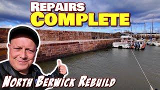 North Berwick Harbour REPAIRS COMPLETE - Let's see the incredible results