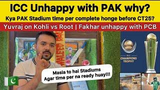 ICC unhappy with PAK kya Champions Trophy Hogi in PAK? | Yuvraj on kohli vs Root | FAKHAR vs PCB