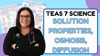 2024 ATI TEAS 7 Science Chemistry with Nurse Cheung | Properties of Solutions, Osmosis, Diffusion