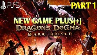 Dragon's Dogma Dark Arisen New Game Plus Gameplay Walkthrough Part 1 Full Game | DDDA NG+ Gameplay