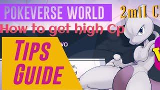 Pokeverse world Tips and guide. how to get high Cp. beginners tips