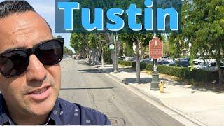 Old Town Tustin CA: Best Little Downtown to live in? Neighborhood Tour