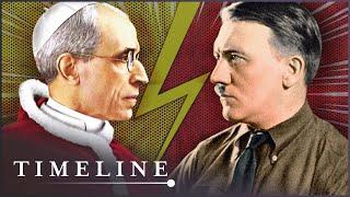 Vatican's Secret Alliance That Defied Hitler & The Nazi Party