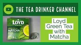 Loyd Green Tea with Matcha review