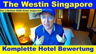 The Westin Singapore (Komplette Bewertung) Lifetime HON #westinhotel #singapur #hotelinspector