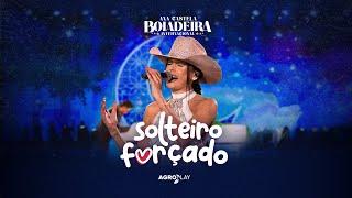 Ana Castela - Solteiro Forçado (DVD Boiadeira Internacional)