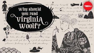 Why should you read Virginia Woolf? - Iseult Gillespie