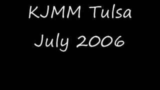 KJMM Tulsa July 2006