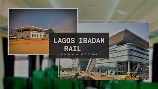 Lagos Ibadan Railway - EVERYTHING YOU NEED TO KNOW | 2021