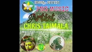 Chris Taimala_Meri Tari_2024_PNG_MUSIC_kandep lainjap sounds_@Junior boys sounds production