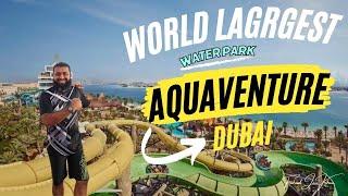 World's Largest Water Park! Atlantis Aquaventure Dubai | Water Slides 2024