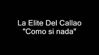 como si nada - la elite