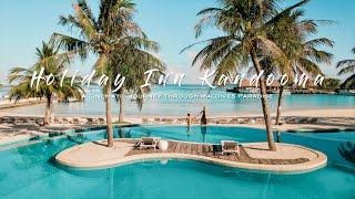 Holiday Inn Kandooma Maldives - A Cinematic Journey through Paradise ️️️