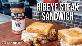 Ribeye Steak Sandwich on Texas Toast | Heath Riles BBQ