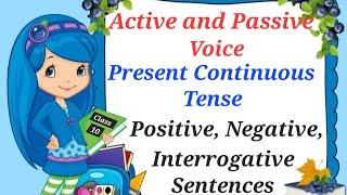 Present Continuous Tense||Active and Passive Voice||Ch-12 Ex-12.2||Class-10 All types of sentences