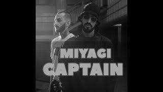 MIYAGI - CAPTAIN (4K Video Clip) (2018)