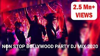 NON STOP BOLLYWOOD PARTY DJ MIX 2020