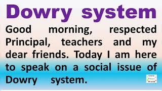 Dowry system speech + Essay in English