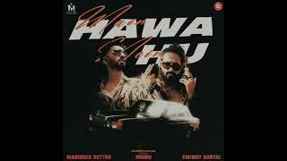 Main hawa mein hu|trending song|manindar butter$@emiwy bantai