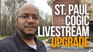 BASIC LIVE STREAM SETUP | St Paul C.O.G.I.C. Live Stream Upgrade