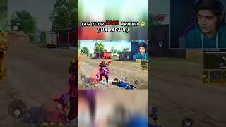 Share To Your Noob Friends ( Hawabaji)  #comedy #freefirecomedy #totalgaming #short