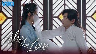 Ashes of Love - EP25 | Be My Queen [Eng Sub]