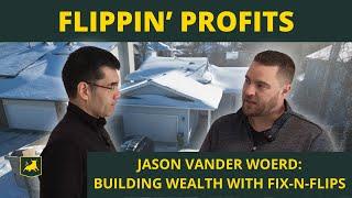 Flipping Profits: How to make money fixing and selling houses