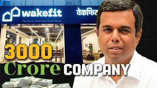 From ₹3000 to a ₹3000 crore company! The magic of Wakefit!