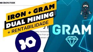 ️ DUAL MINING IRON FISH + GRAM COIN (IRON + GRAM) - LOLMINER