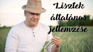 Lisztek általános jellemzése Király Roland malomipari és pék szakember előadásában