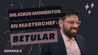 LOS MEJORES MOMENTOS DE DAMIÁN BETULAR EN #MASTERCHEFARGENTINA #2023 #Telefe | SEMANA 6