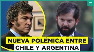 ¿Nuevo conflicto Chile-Argentina? Tensión entre Gabriel Boric y Javier Milei