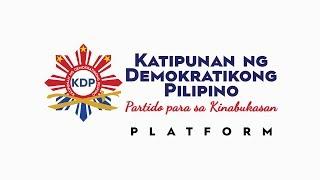 Katipunan ng Demokratikong Pilipino (KDP) Platform