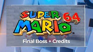 [REPOST] Super Mario 64 - Final Boss + Credits