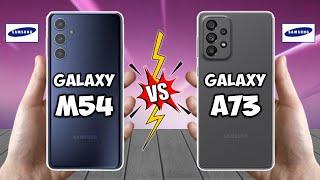 Samsung Galaxy M54 5G Vs Samsung Galaxy A73 5G || Techvs