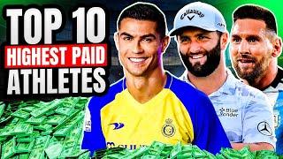 Top Ten: HIGHEST PAID ATHLETES 2024